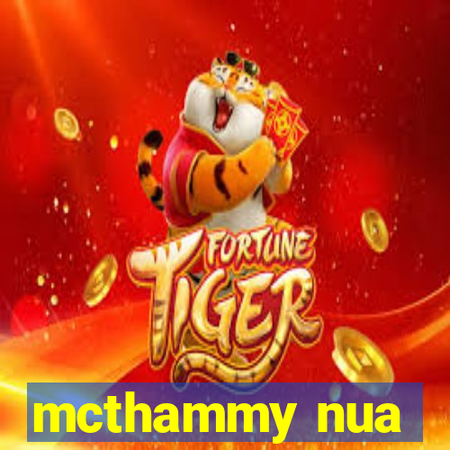 mcthammy nua